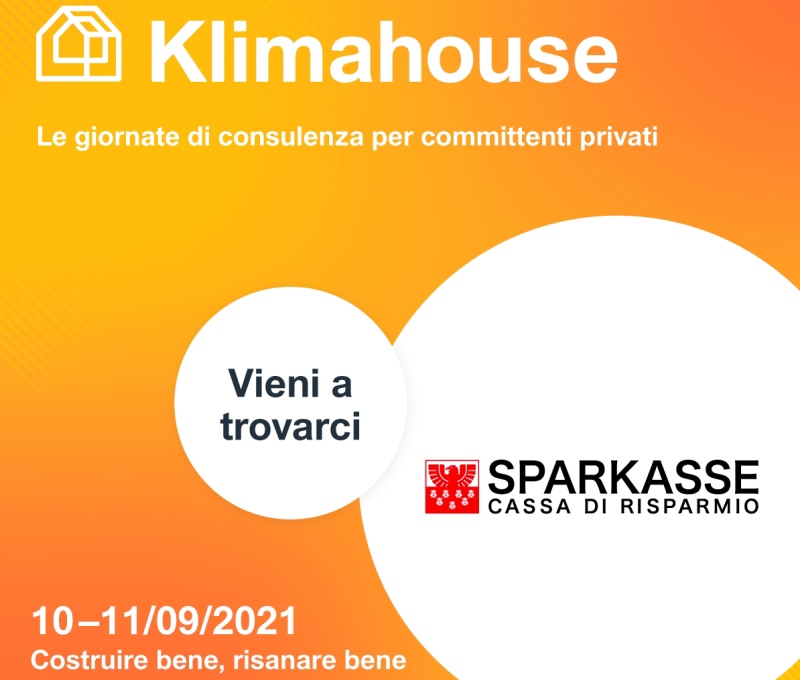 Klimahouse 10-11/09/21: Sparkasse sarà presente con un proprio stand informativo