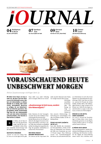 Voraus- schauend heute unbeschwert morgen