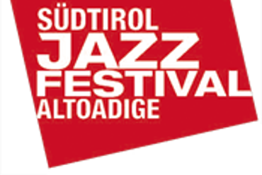 Südtirol Jazz Festival Alto Adige 2015 (dal 26 giugno al 05 luglio)