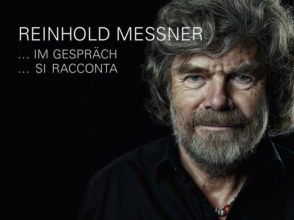 Reinhold Messner im Gespräch