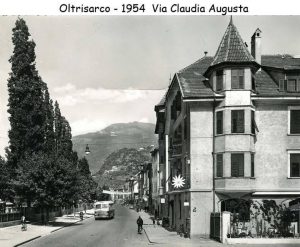 Oltrisarco 1954 in Via Claudia Augusta