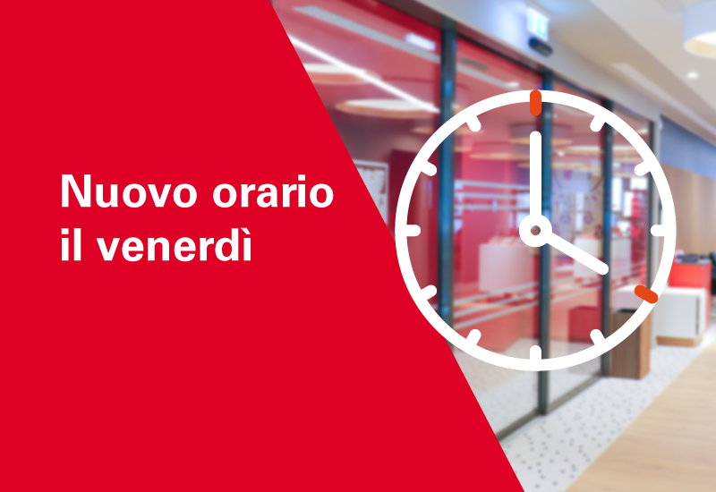 Dal 1° luglio nuovi orari di filiale